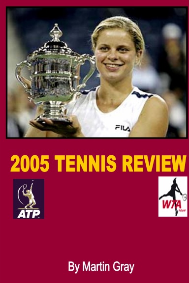 2005 Tennis Review