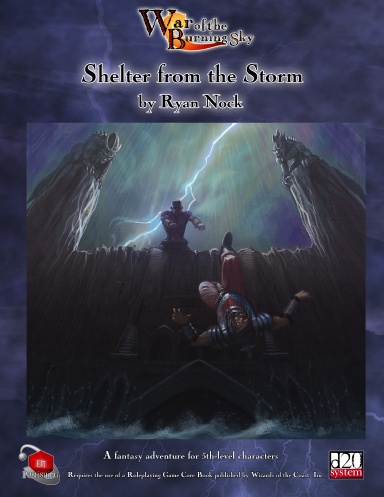 War of the Burning Sky #3: Shelter from the Storm