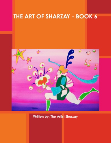 THE ART OF SHARZAY - BOOK 6