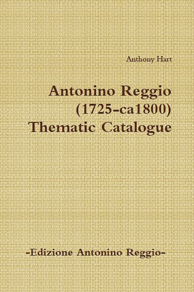Antonino Reggio (1725-ca1800) - Thematic Catalogue