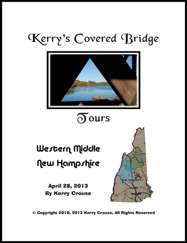 Kerry's Covered Bridge Tours - Western Middle New Hampshire