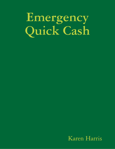 Emergency Quick Cash