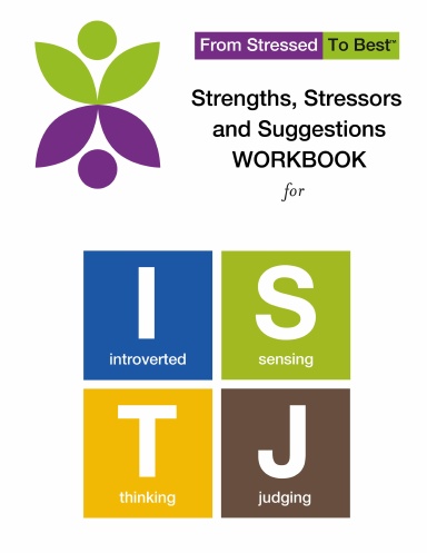 Coil Bound Strengths, Stressors and Suggestions Workbook For ISTJ