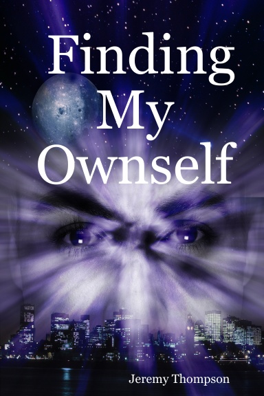 Finding My Ownself