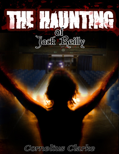 The Haunting of Jack Reilly