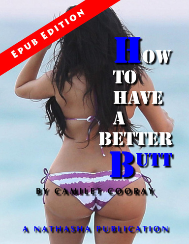 How to Have a Better Butt