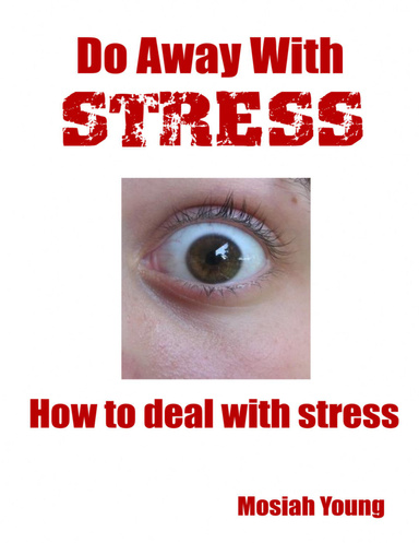 Do Away With Stress