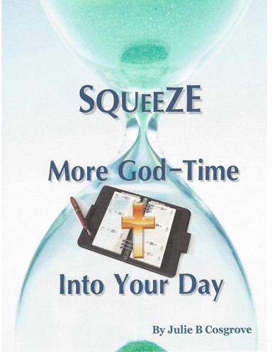 Squeeze More God-Time Into Your Day