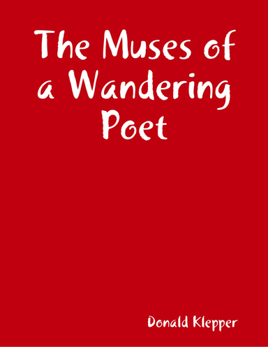 The Muses of a Wandering Poet