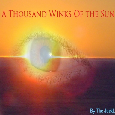 A Thousand Winks of the Sun