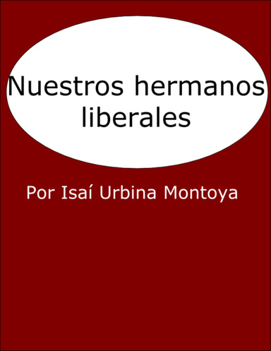 Nuestros hermanos liberales