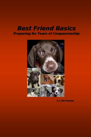 Best Friend Basics           Preparing for Years of Companionship