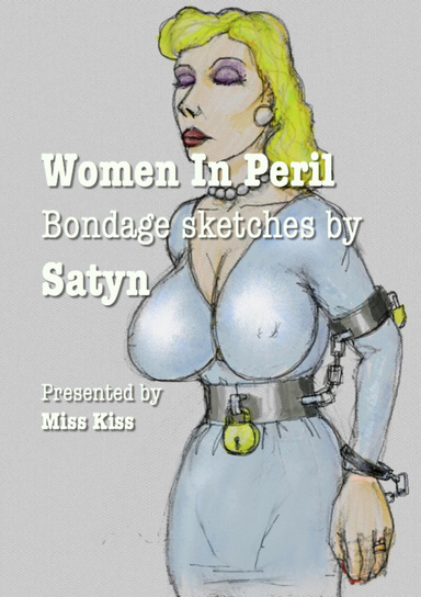 Women In Peril Bondage Sketches
