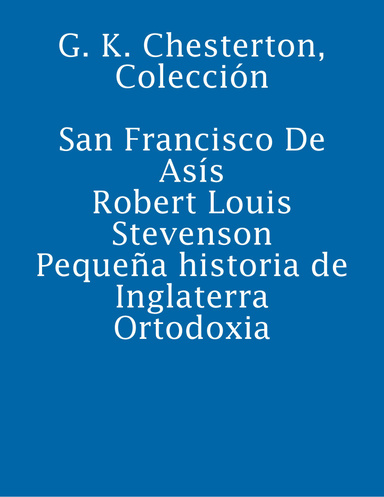 G. K. Chesterton, Colección