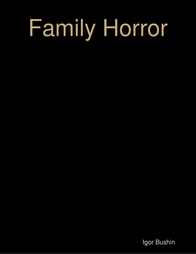 Family Horror