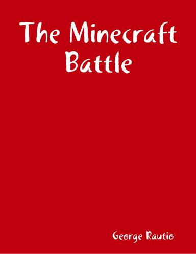 The Minecraft Battle