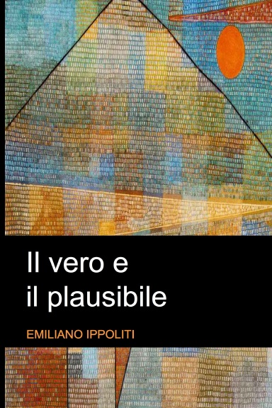 Il vero e il plausibile