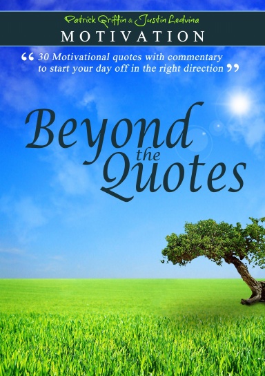 Motivation - Beyond the Quotes
