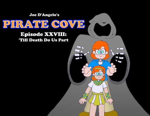 Pirate Cove - Episode 28: 'Till Death Do Us Part - Black & White