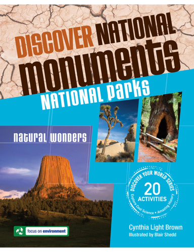 Discover National Monuments, National Parks, Natural Wonders