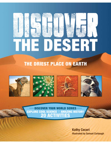 Discover the Desert: The Driest Place on Earth