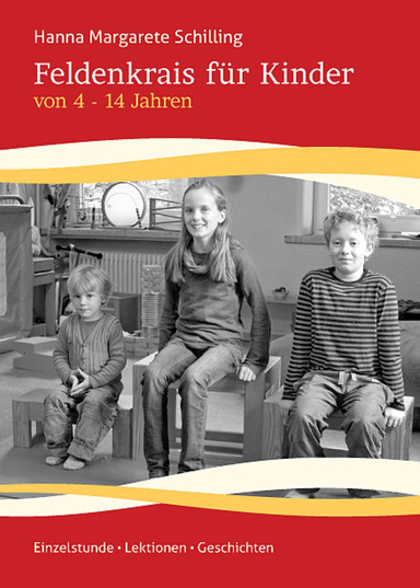 Feldenkrais für Kinder von 4-14 Jahren (EBook)
