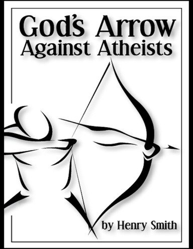 God's Arrow Against Atheists