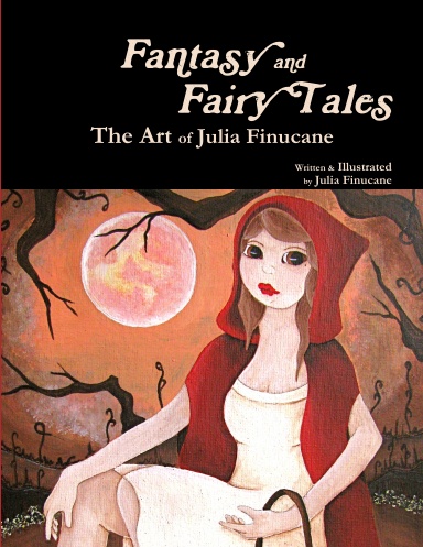 Fantasy and Fairy Tales: The Art of Julia Finucane