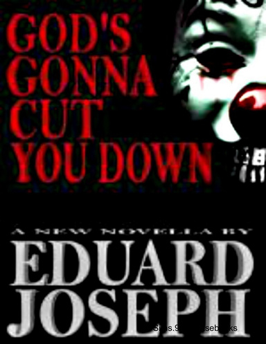 God's Gonna Cut You Down