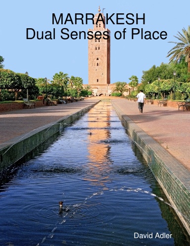 MARRAKESH            Dual Senses of Place