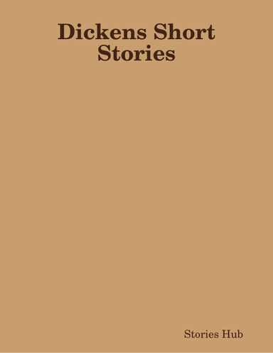 Dickens Short Stories