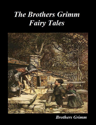 The Brothers Grimm Fairy Tales