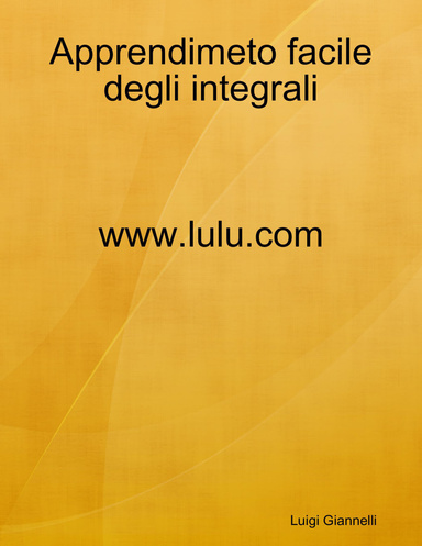 Apprendimeto facile degli integrali