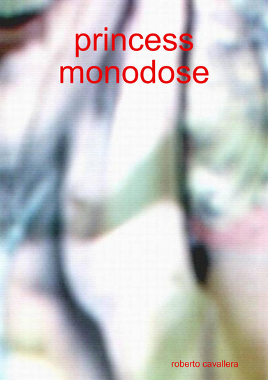 princess monodose