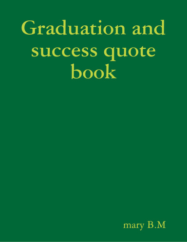 Graduation and success quote book