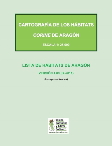 Cartografía de los hábitats CORINE de Aragón. Lista de hábitats de Aragón, versión 4.09