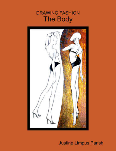 DRAWING FASHION: The Body