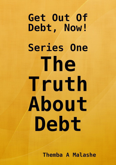 The Truth About Debt