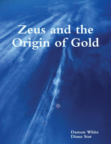 Zeus and the Origin of Gold