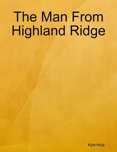 The Man From Highland Ridge