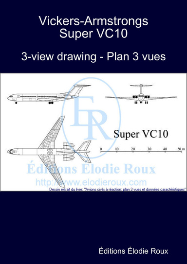 3-view drawing - Plan 3 vues - Vickers-Armstrongs Super VC10