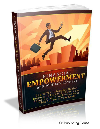 Financial Empowerment And Your Environment
