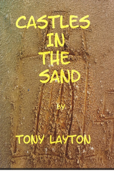 CASTLES IN THE SAND