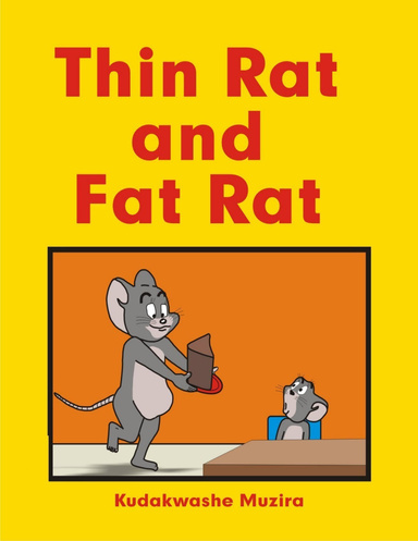 Thin Rat and Fat Rat