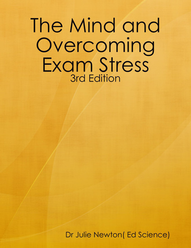 The Mind and Overcoming Exam Stress