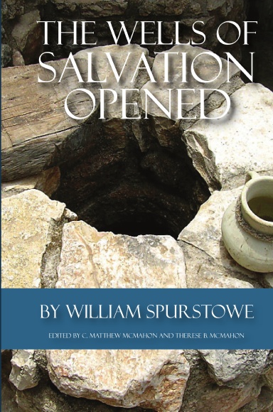 The Wells of Salvation Opened