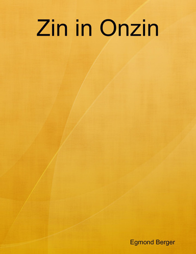 Zin in Onzin