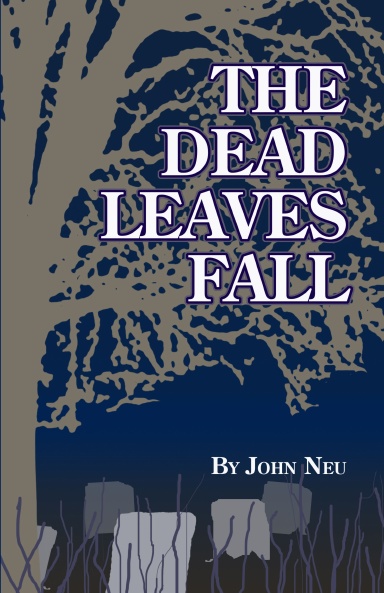 The Dead Leaves Fall