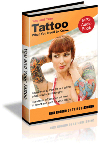 You and Your Tattoo:  What You Need to Know