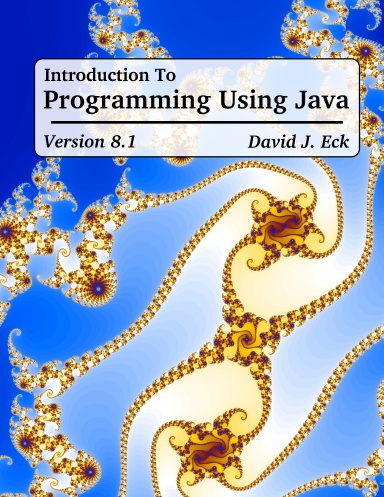 Introduction to Programming Using Java, JavaFX Edition